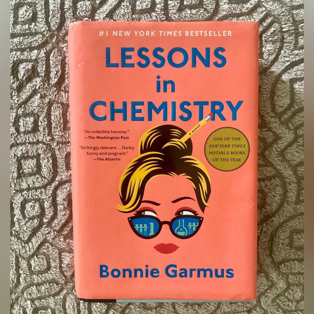 Lessons in Chemistry Book by Bonnie Garmus